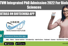 IISER TVM Integrated PhD Admission 2022 For Biological Sciences IISER-TVM Integrated PhD 2022