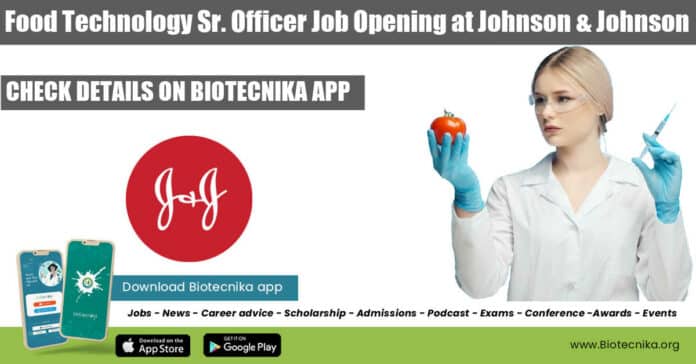 J&J Food Tech Job