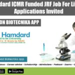 Jamia Hamdard ICMR Funded JRF Job For Life Sciences, Applications Invited Jamia Hamdard JRF Vacancy