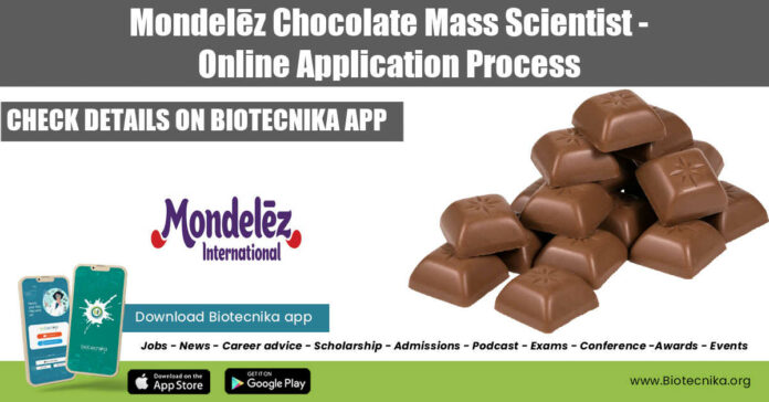 Mondelēz Chocolate Mass Scientist