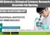 NII Biotech & Biological Sciences Research Associate Job Opening NII PhD Vacancy Available