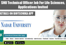 SNU Technical Officer Job For Life Sciences, Applications Invited SNU Technical Officer Job For Life Sciences, Applications Invited