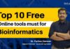Top 10 FREE Bioinformatics Online Tools You Must Know