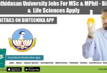 Bharathidasan University Jobs For MSc & MPhil – Biotech & Life Sciences Apply Bharathidasan University Jobs For
