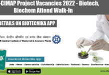 CSIR-CIMAP Project Vacancies 2022 – Biotech, Biochem Attend Walk-In CSIR-CIMAP Project Vacancies 2022