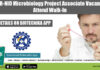 CSIR-NIO Microbiology Project Associate Vacancy – Attend Walk-In CSIR-NIO Microbiology Project Associate