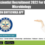 DRDO-RAC Scientist Recruitment 2022 For Biochem & Microbiology DRDO-RAC Scientist Recruitment 2022
