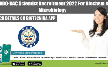 DRDO-RAC Scientist Recruitment 2022 For Biochem & Microbiology DRDO-RAC Scientist Recruitment 2022
