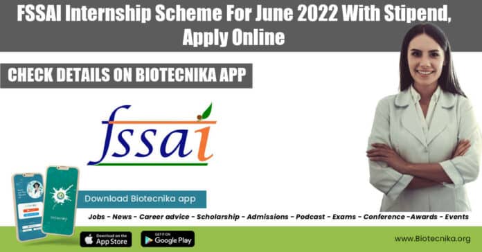 FSSAI Internship 2022 June