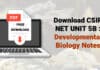 Download CSIR NET UNIT 5B : Developmental Biology Notes – Gastrulation, Early Development In Amphibians CSIR Developmental Biology Notes