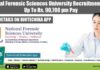 National Forensic Sciences University Recruitment 2022 – Up To Rs. 90,700 pm Pay Govt NFSU Jobs 2022