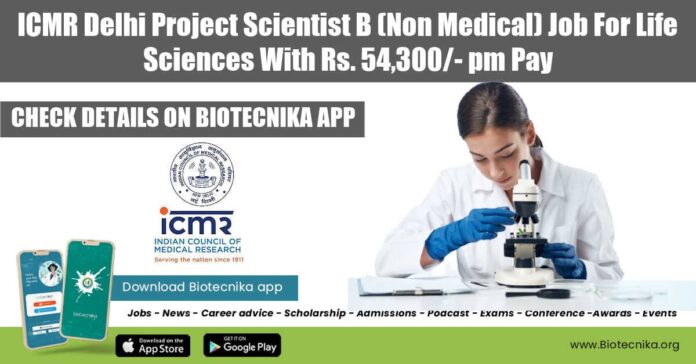ICMR Delhi Project Scientist Job