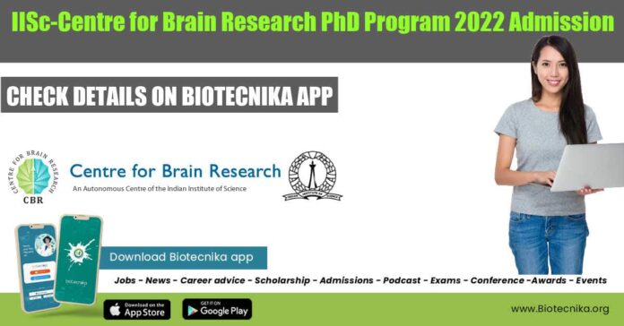 IISc-CBR PhD Admissions 2022