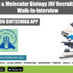IVRI Biotech & Molecular Biology JRF Recruitment – Attend Walk-In-Interview IVRI Biotech