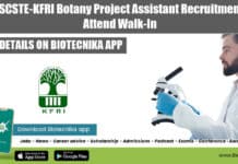 KSCSTE-KFRI Botany Project Assistant Recruitment, Attend Walk-In KSCSTE-KFRI Botany Project Assistant