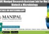 MAHE Manipal Research Assistant Job For Mol Bio, Biotech & Microbiology MAHE Manipal Research Project
