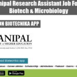 MAHE Manipal Research Assistant Job For Mol Bio, Biotech & Microbiology MAHE Manipal Research Project