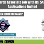 NIPER Research Associate Job With Rs. 54,000 pm Pay, Applications Invited NIPER Research Associate Job