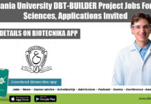 Osmania University DBT-BUILDER Project Jobs For Life Sciences, Applications Invited Osmania University Project Jobs