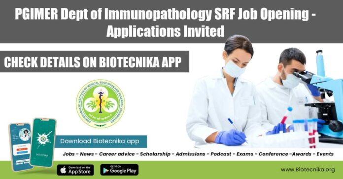 PGIMER Immunology Jobs