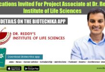Applications Invited For Project Associate at Dr. Reddy’s Institute of Life Sciences Project Associate Job DRILS
