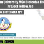 Bharathidasan University MSc Biotech & Life Sciences Project Fellow Job Project Fellow Job Bharathidasan