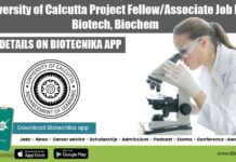 University of Calcutta Project Fellow/Associate Job For Biotech, Biochem Project Vacancy at Calcutta