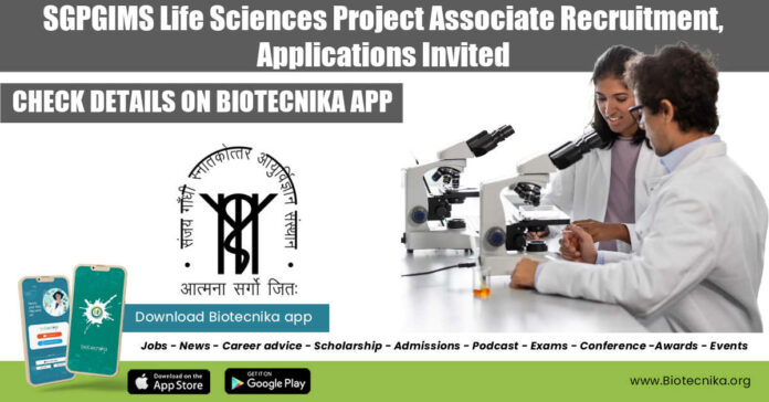 SGPGIMS Project Associate Jobs