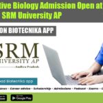 BSc Integrative Biology Admission Open at SRM University AP SRM University AP Admissions