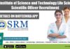 SRM Institute of Science and Technology Life Sciences Scientific Officer Recruitment SRMIST Life Sciences Job