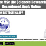 VIT Vellore MSc Life Sciences Research Fellow Recruitment, Apply Online VIT Vellore Jobs 2022
