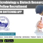 VIT Vellore Microbiology & Biotech Research Fellow Recruitment VIT Vellore Vacancy
