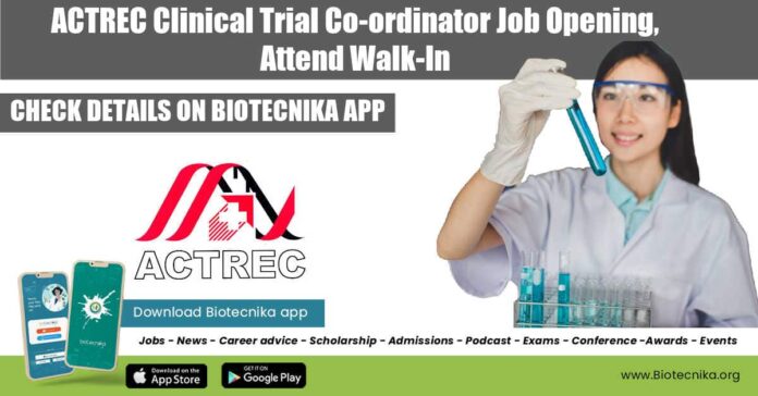 ACTREC Clinical Trial Co-ordinator