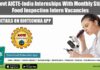 20+ Govt AICTE-India Internships With Monthly Stipend – Food Inspection Intern Vacancies AICTE-India Internships 2022