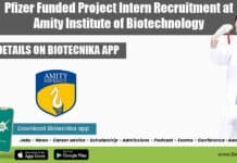 Pfizer Funded Project Intern Recruitment at Amity Institute of Biotechnology Amity University Project Intern