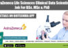 AstraZeneca Life Sciences Clinical Data Scientist Job For BSc, MSc & PhD AstraZeneca Life Sciences