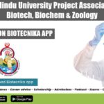 Banaras Hindu University Project Associate Job For Biotech, Biochem & Zoology BHU Project Vacancy 2022
