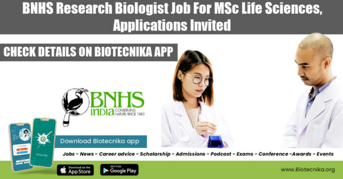 BNHS Research Biologist Job