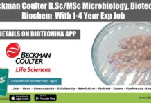 Beckman Coulter B.Sc/MSc Microbiology, Biotech, Biochem With 1-4 Year Exp Job Beckman Coulter Microbiology Job