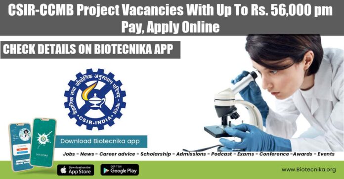 CCMB 2022 Project Vacancies