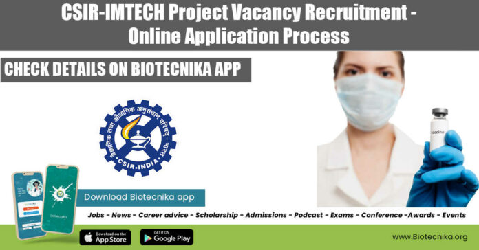 CSIR-IMTECH Project Vacancy Recruitment