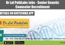 Dr Lal PathLabs Jobs – Senior Genetic Counselor Recruitment Dr Lal PathLabs Jobs