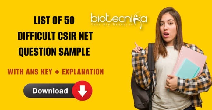 CSIR NET Tough Questions