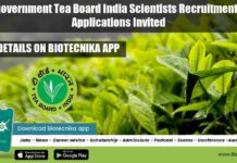 Government Tea Board India Scientists Recruitment – Applications Invited Government Tea Board Vacancies