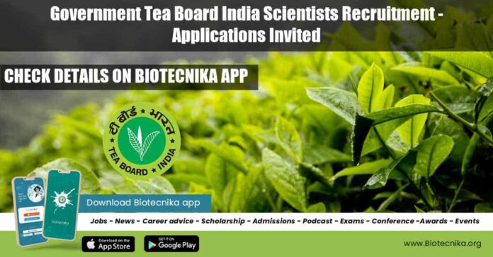 Government Tea Board Vacancies