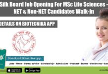 Silk Board Job Opening For MSc Life Sciences – NET & Non-NET Candidates Walk-In Govt Job at CSRTI