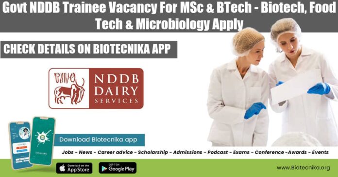 Govt NDDB Trainee Vacancy