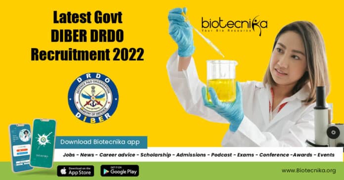 DRDO DIBER Recruitment 2022