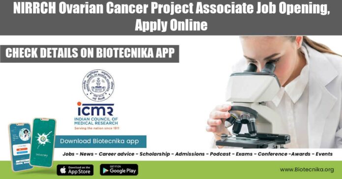 ICMR-NIRRCH Vacancy 2022