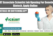 ICRISAT Associate Scientist Job Opening For Genetics & Biotech, Apply Online ICRISAT Associate Scientist Job